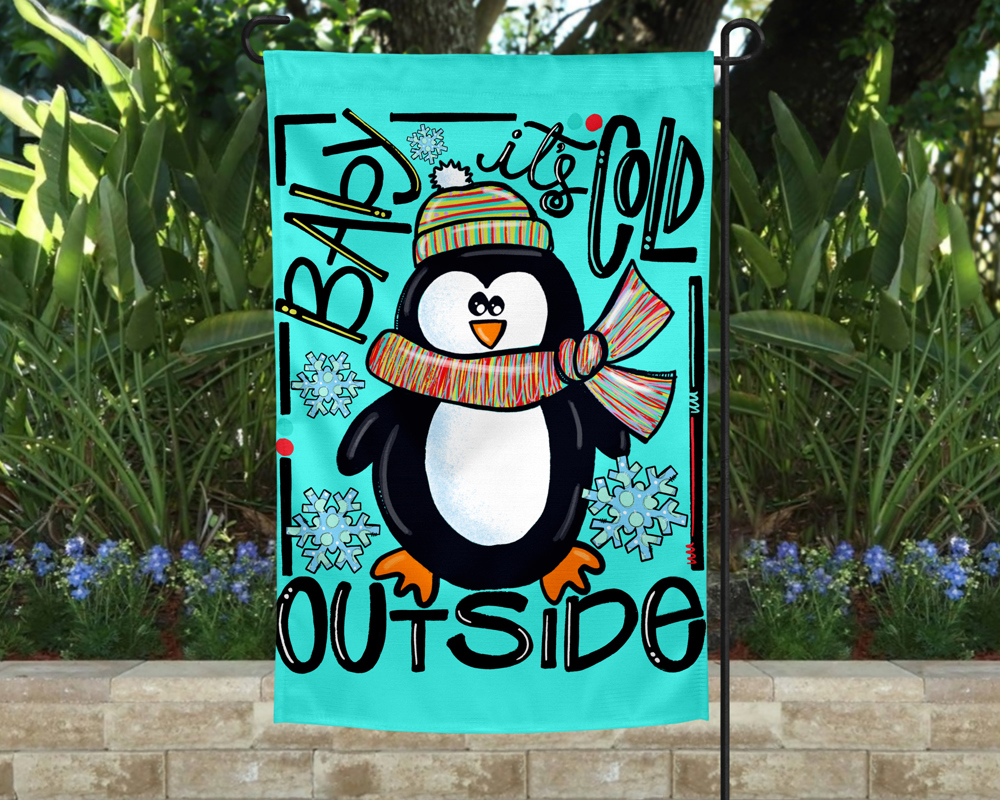 Garden Flag - Cold Outside Penguin