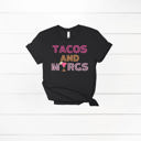  Tee - Tacos and Margs T-Shirt