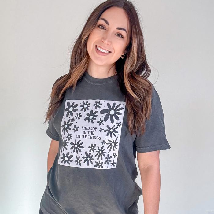 Find Joy In The Little Things Comfort Colors Tee