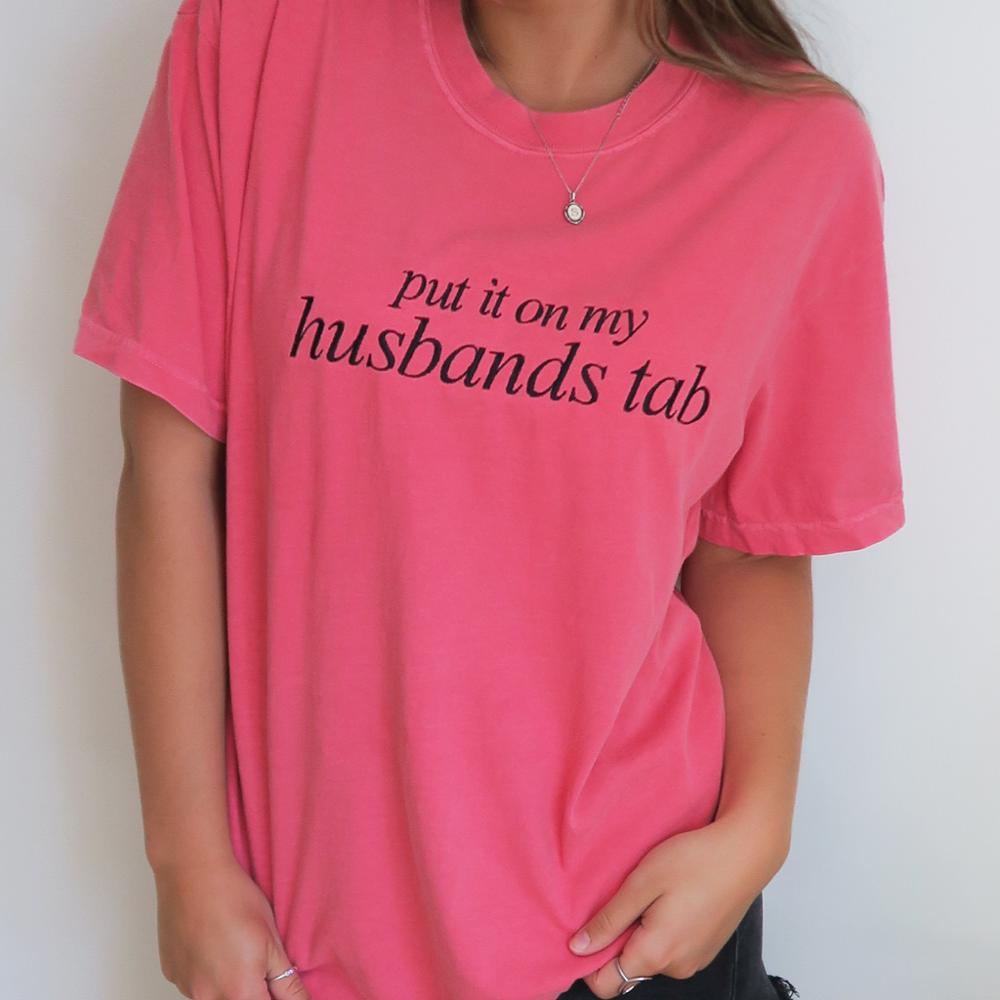 Embroidered Put It On My Husbands Tab T-Shirts for Women Funny Gift Short Sleeve Tops Comfort Colors Graphic Tee Cotton