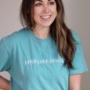  Embroidered Love Like Jesus Christian T-Shirts for Women Faith Religious Gift Short Sleeve Tops Comfort Colors Graphic Tee Cotton