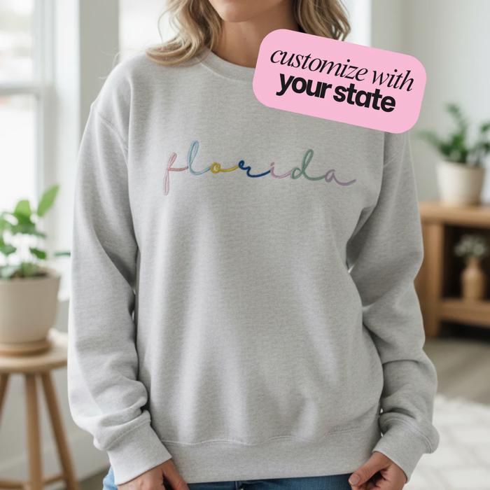 Custom Embroidered State Sweatshirt, Personalized Rainbow Script Crewneck, City Team Name Sweater, Home State Pride Gift