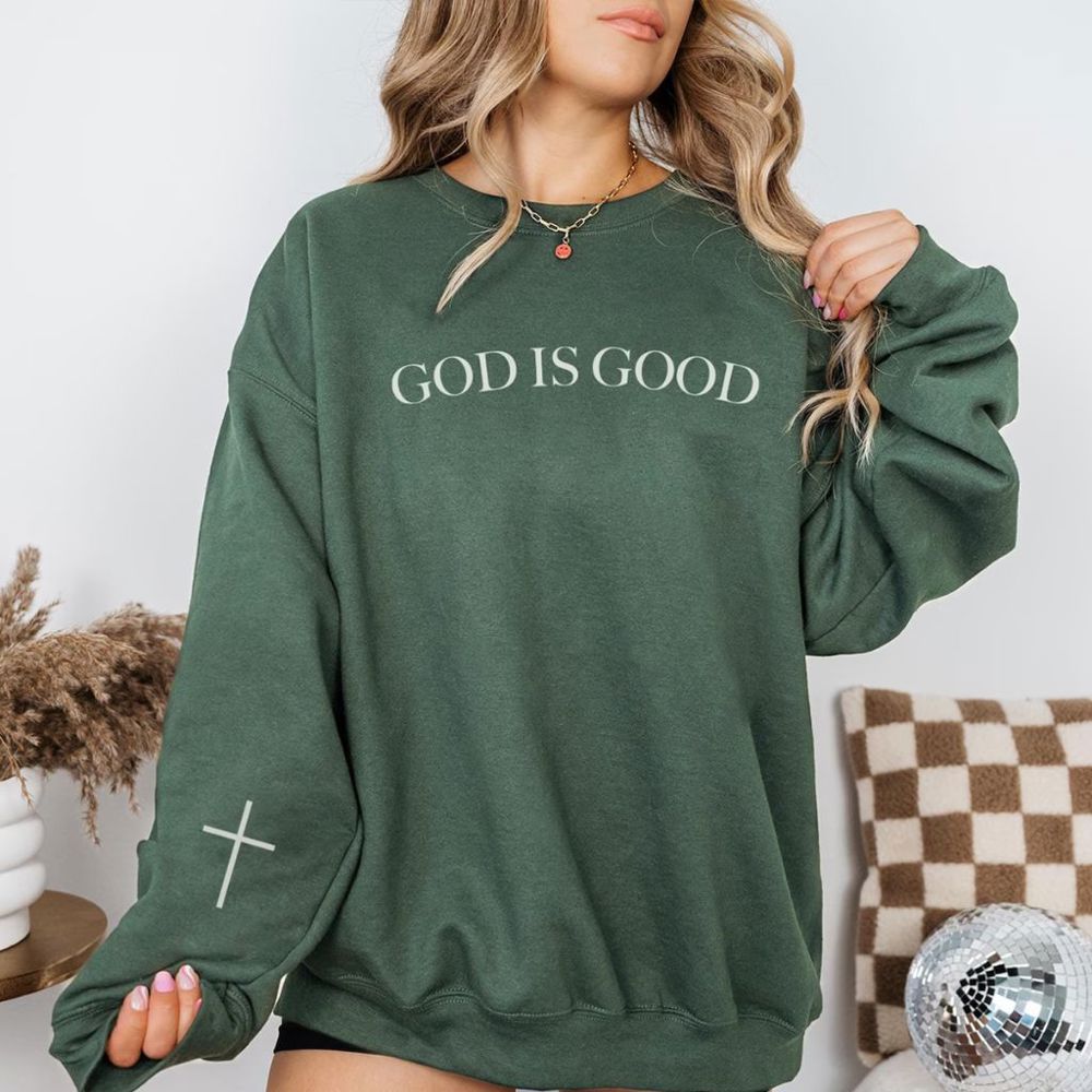 God Is Good Sweatshirt, Christian Sweatshirt Gift, Faith Based Crewneck, Christian Apparel Oversized Adult Unisex Jesus, Gift for Her