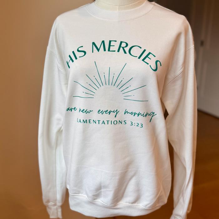 His Mercies Are New Every Morning Sweatshirt Minimalist Christian Sweatshirt, Bible Verse Pullover, Faith Quote Sweater, Inspirational Religious Apparel, Christian Gift for Women