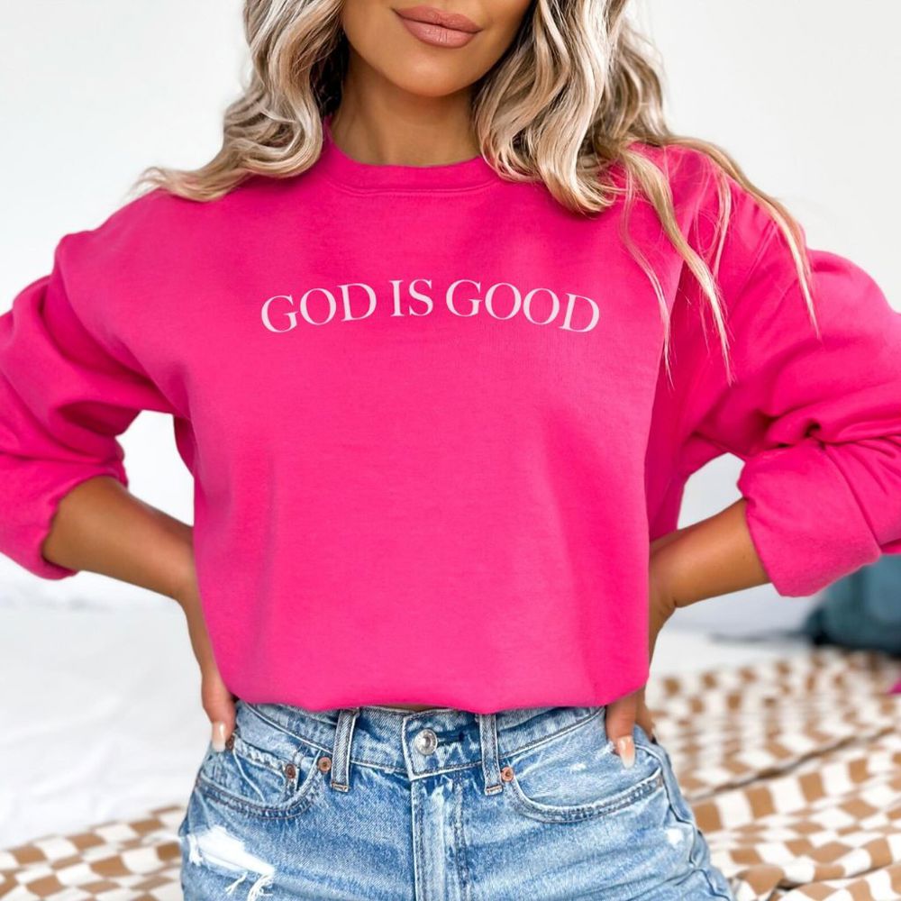 God Is Good Sweatshirt, Christian Sweatshirt Gift, Faith Based Crewneck, Christian Apparel Oversized Adult Unisex Jesus, Gift for Her