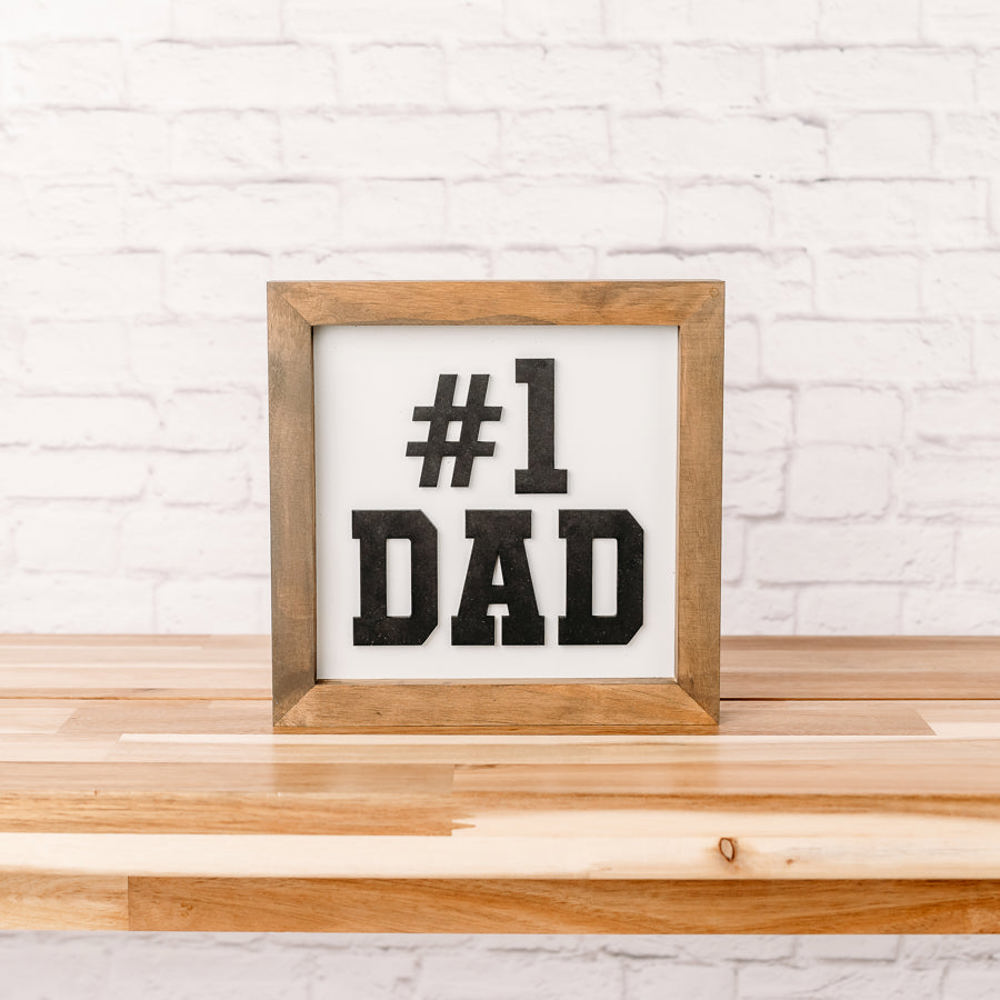 #1 DAD Sign | 8x8 inch Wood Sign