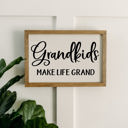  Grandkids Make Life Grand | 11x16 inch