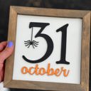  October 31 | Halloween Sign | 8x8 inch Wood Sign