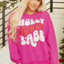 Rose Red Medium Holly Jolly Babe Sweatshirt