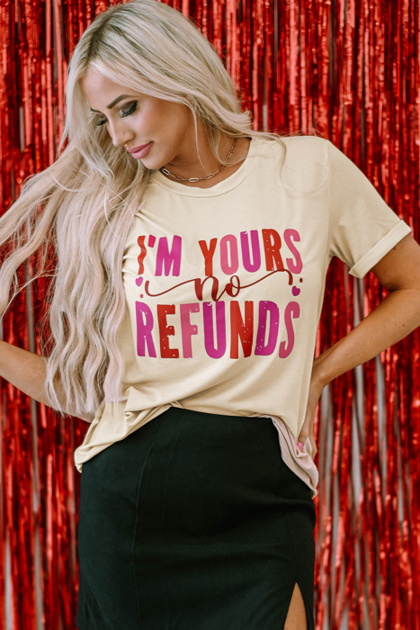 Jordyn No Refunds Graphic Tee