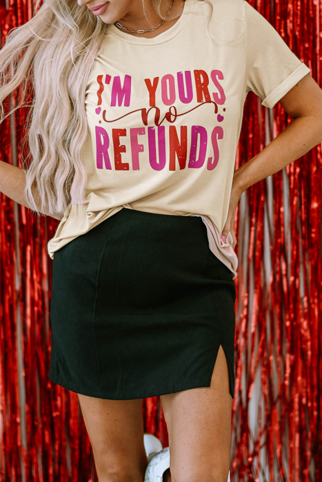 Jordyn No Refunds Graphic Tee