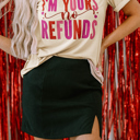  Jordyn No Refunds Graphic Tee