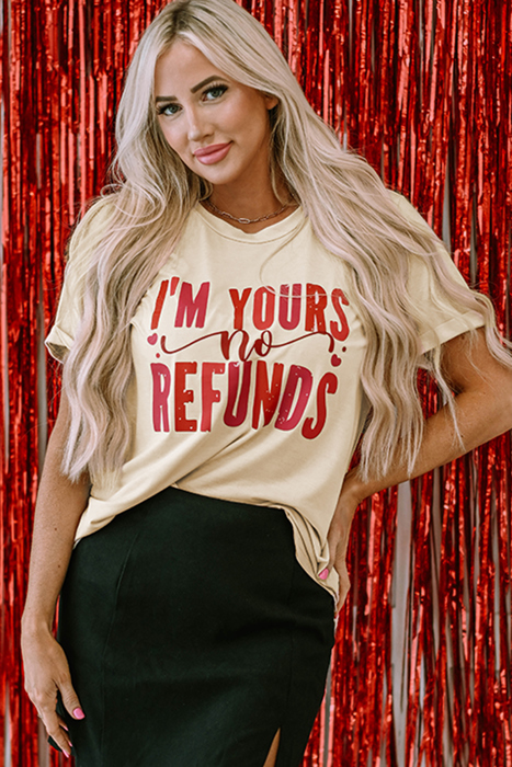 Jordyn No Refunds Graphic Tee