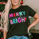  MERRY and BRIGHT Tee