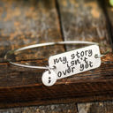  Silver My Story Isnt Over Yet Bracelet