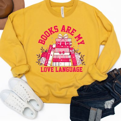 Books Are My Love Language Valentine Graphic Sweatshirt