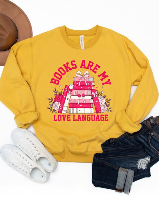 Books Are My Love Language Valentine Graphic Sweatshirt