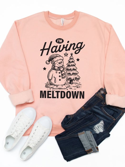 I’m Having A Meltdown Graphic Sweatshirt