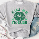  Kiss Me Im Irish  - Graphic Sweatshirt