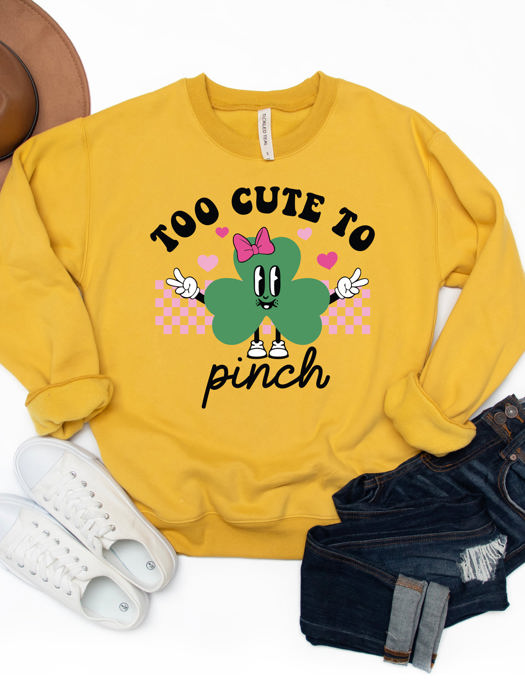 Too Cute To Pinch  - Graphic Sweatshirt