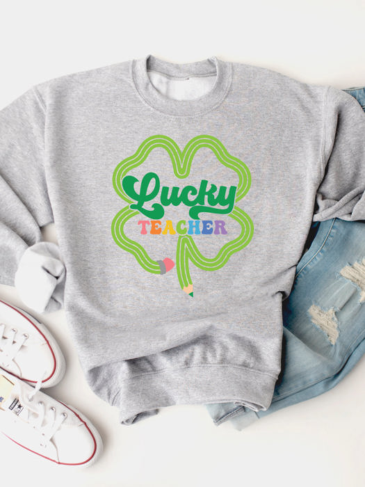 Lucky Teacher  - Graphic Sweatshirt