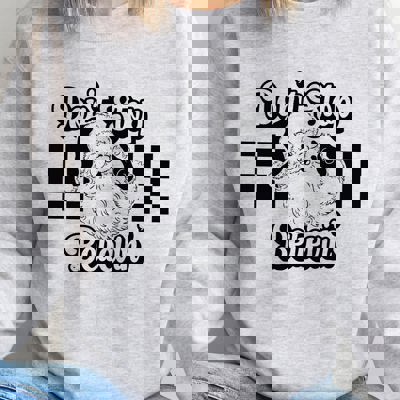 Don't Stop Believing  Graphic Sweatshirt