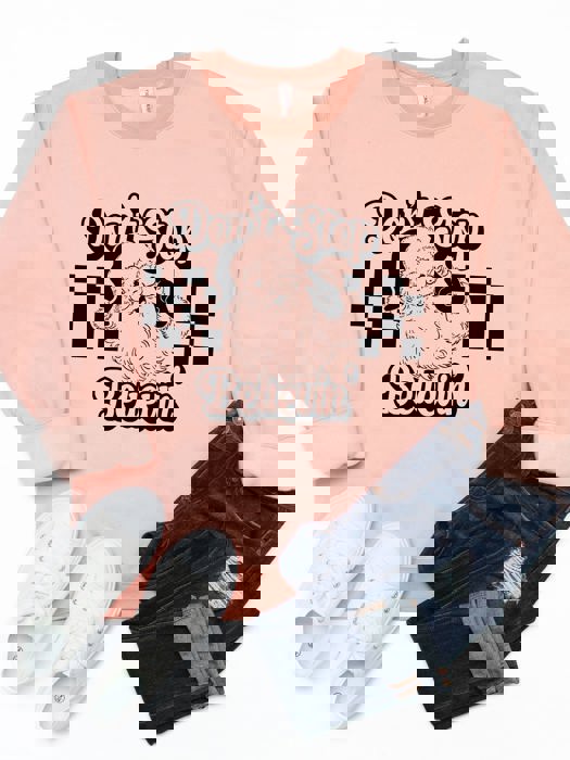 Don't Stop Believing  Graphic Sweatshirt