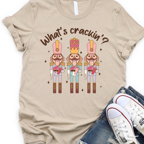 What’s Crackin’ Nutcracker Graphic Tee