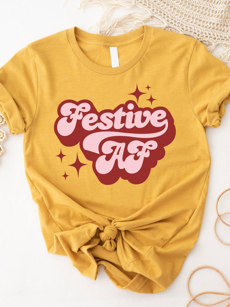 Festive AF Graphic Tee