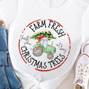  Farm Fresh Christmas Trees Tractor Graphic Tee