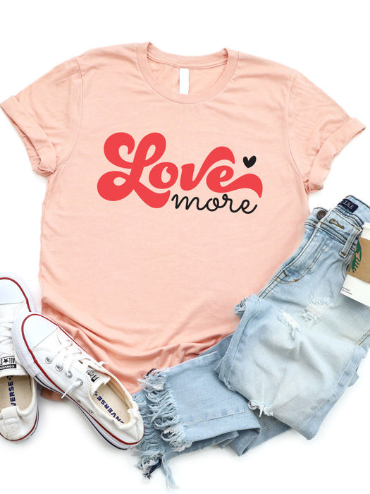 Love More Graphic Tee