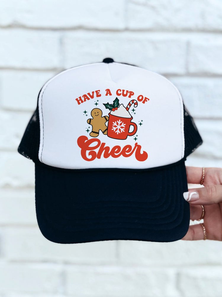 Have a Cup of Cheer Trucker Hat