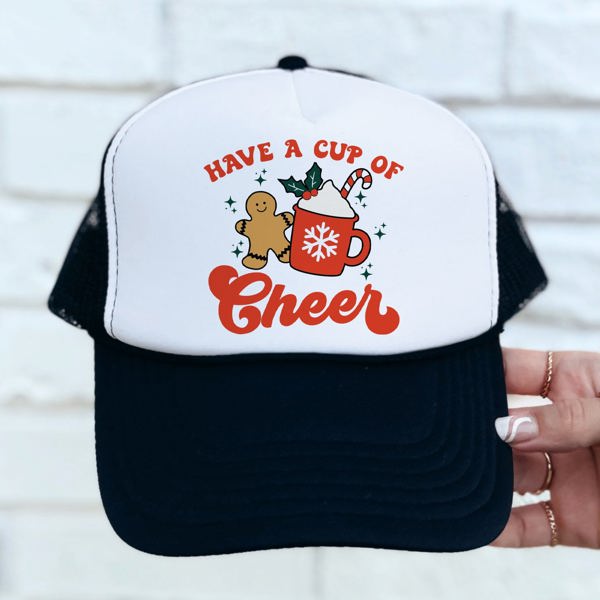 Have a Cup of Cheer Trucker Hat