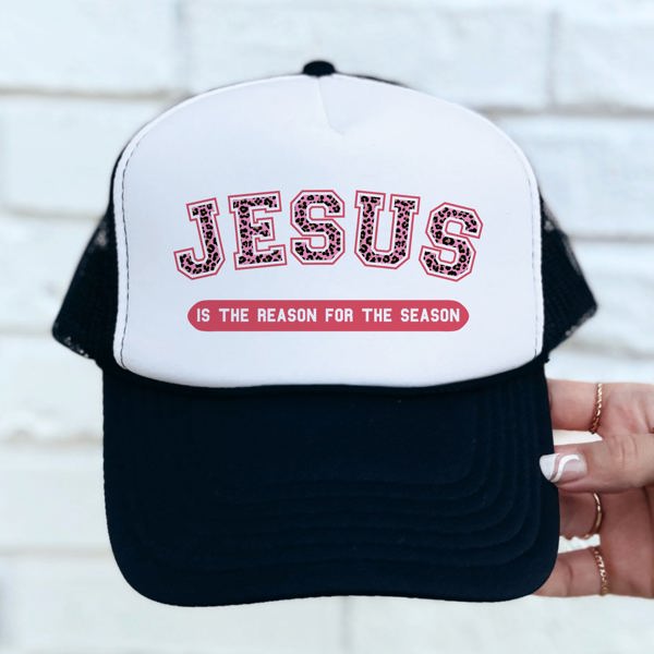 Jesus is the Reason for the Season Trucker Hat