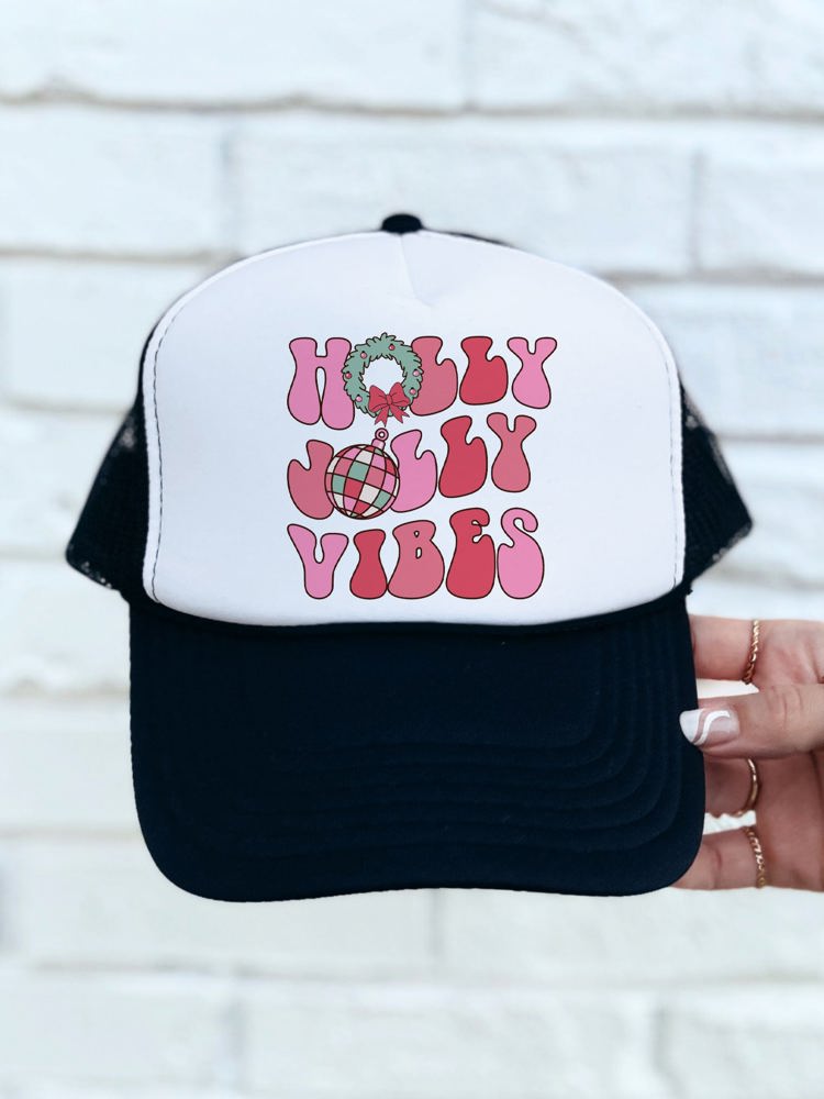 Holly Jolly Vibes Trucker Hat