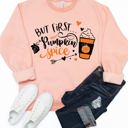 Large Peach But First... Pumpkin Spice Latte Graphic Sweatshirt