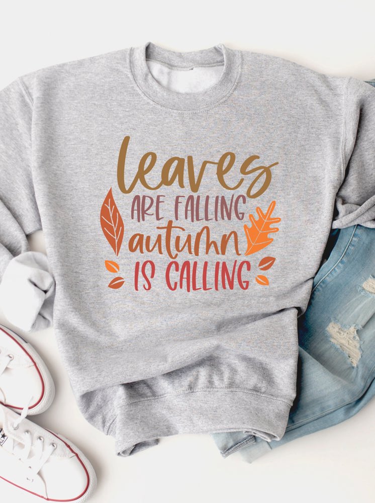 Leaves Are Falling, Autumn Is Calling Graphic Sweatshirt