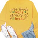 Large Yellow Give Thanks With a Grateful Heart Graphic Sweatshirt