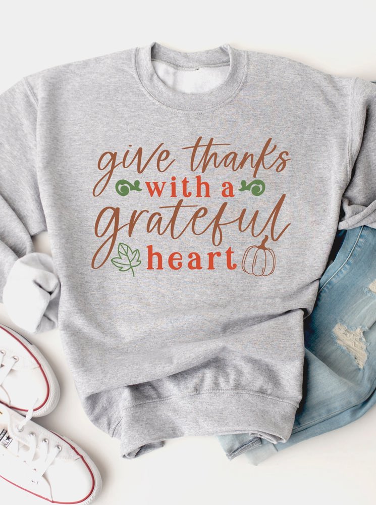 Give Thanks With a Grateful Heart Graphic Sweatshirt