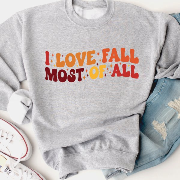 I Love Fall Most Of All Graphic Sweatshirt