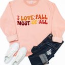 Large Peach I Love Fall Most Of All Graphic Sweatshirt