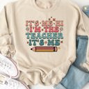 Large Tan It's Me, Hi, I'm the Teacher, It's Me Graphic Sweatshirt