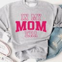 Large Gray In My Mom Era Graphic Sweatshirt