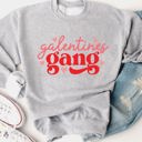  Galentine Gang Graphic Sweatshirt