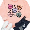  Go Away Conversation Hearts Graphic Sweatshirt