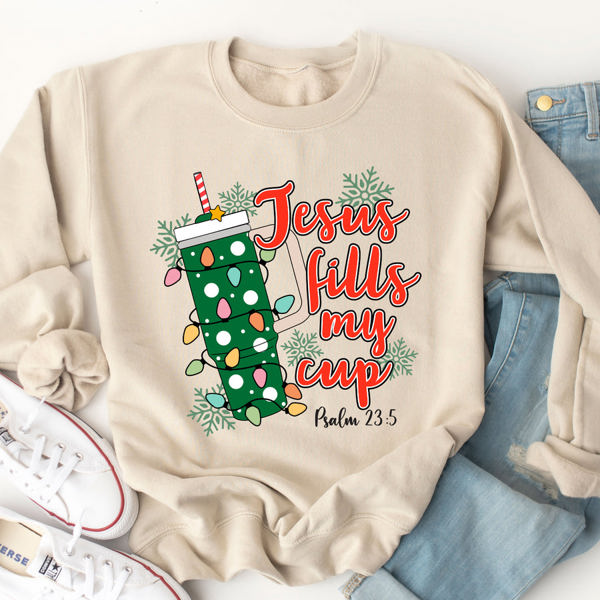 Jesus Fills My Cup Graphic Sweatshirt