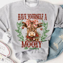  Have Yourself A Mooey Little Christmas Graphic Sweatshirt