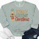  Totally Crushing Christmas Graphic Sweatshirt