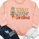  Totally Crushing Christmas Graphic Sweatshirt