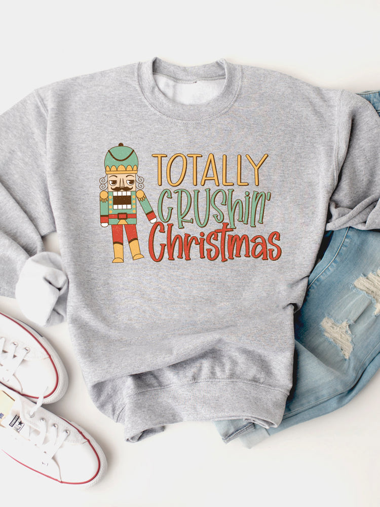 Totally Crushing Christmas Graphic Sweatshirt